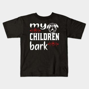 My children bark Kids T-Shirt